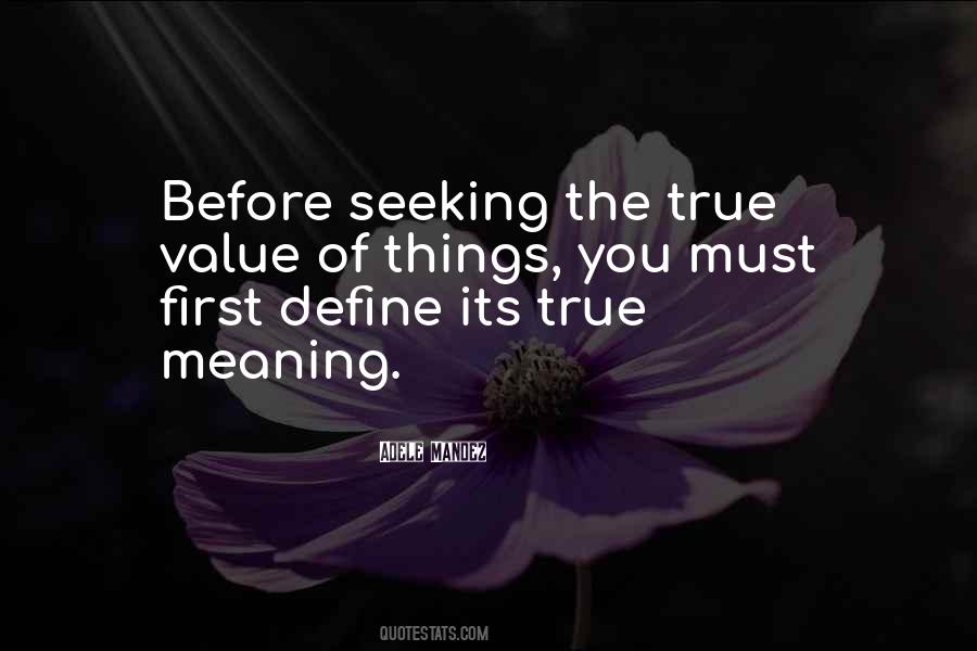 The Value Of Things Quotes #208123