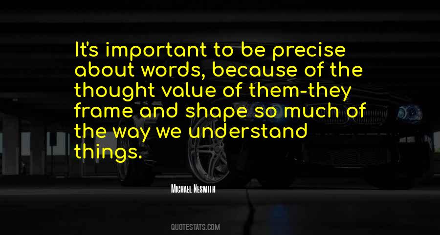 The Value Of Things Quotes #559610