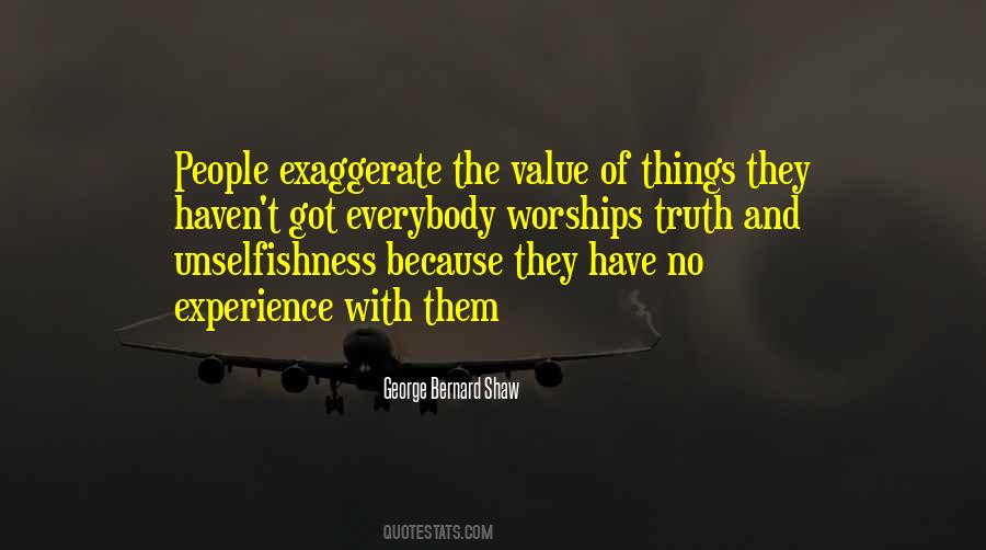 The Value Of Things Quotes #629406