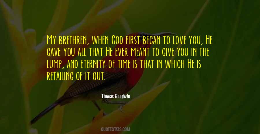 God Gave Us Love Quotes #1542196