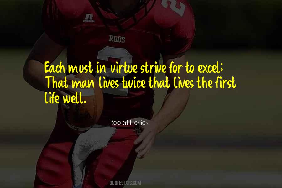 Strive In Life Quotes #1593058