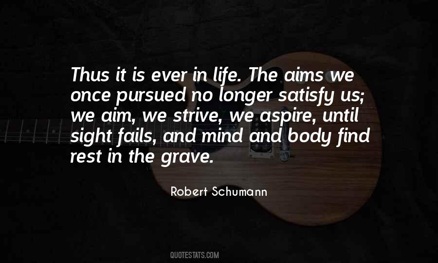 Strive In Life Quotes #341661