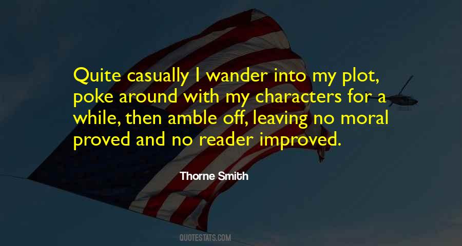 Off For A While Quotes #1564396