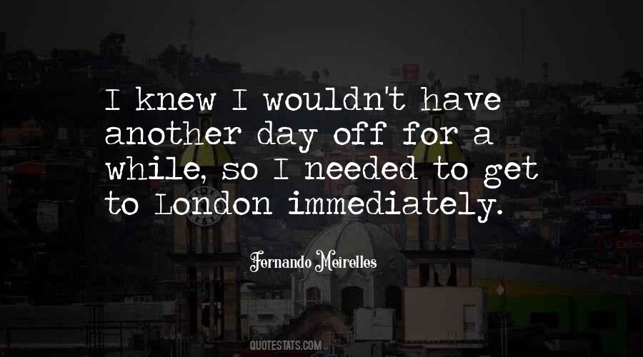 Off For A While Quotes #884321