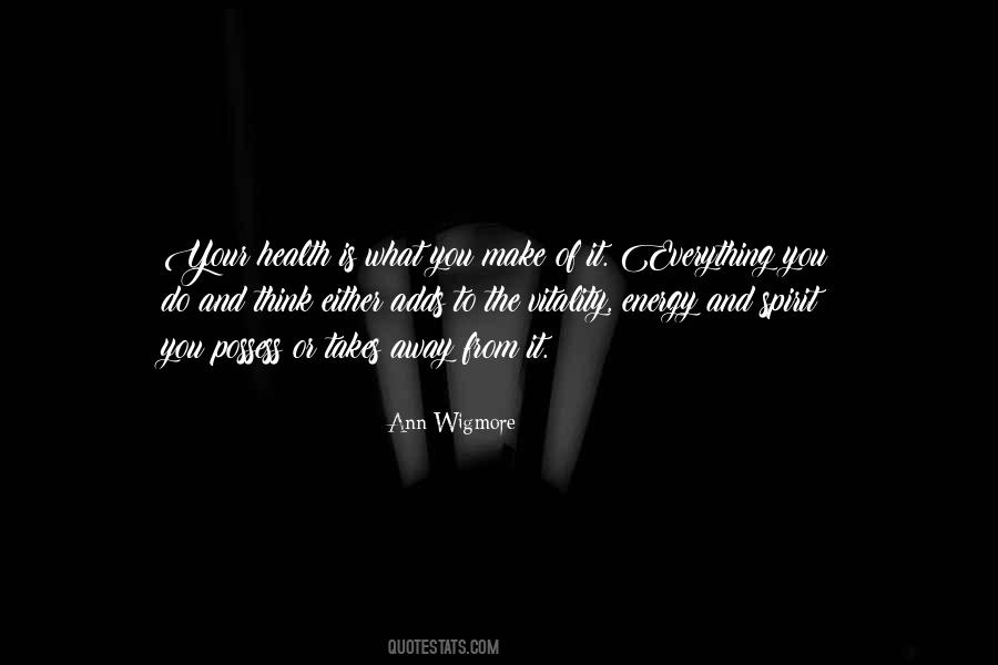 Health And Vitality Quotes #1539630