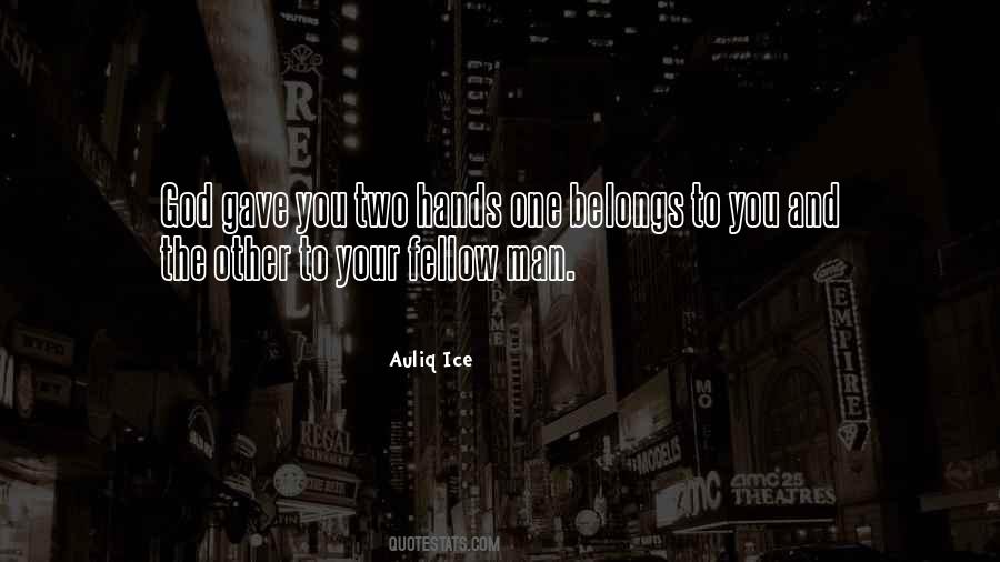 God Gave You Quotes #420959