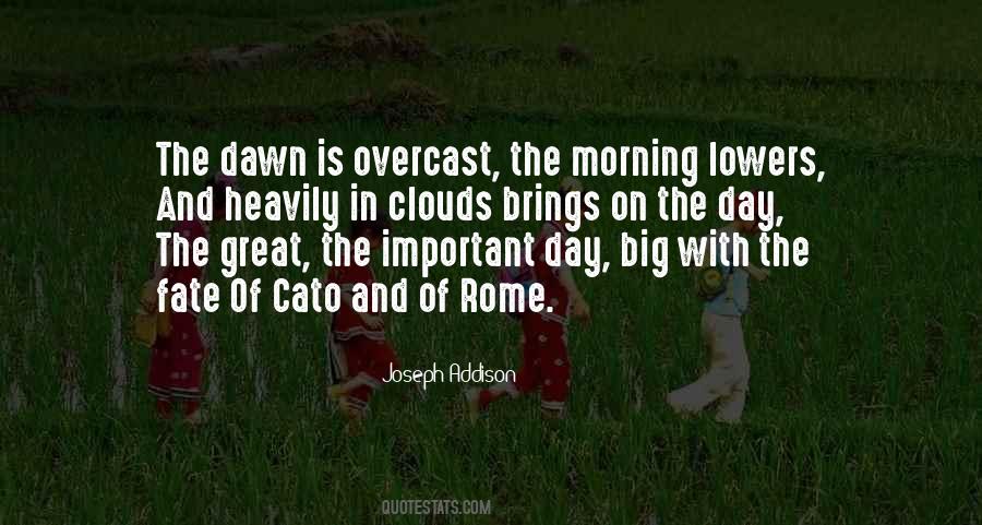 Quotes About The Dawn #1281431