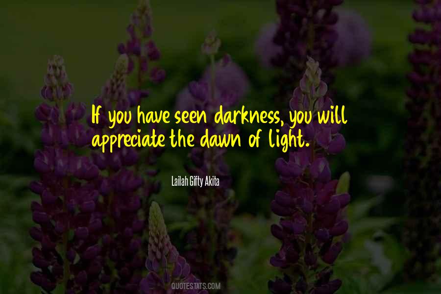 Quotes About The Dawn #1307932