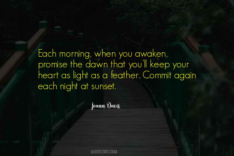 Quotes About The Dawn #1335392