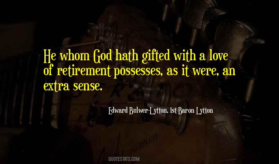 God Gifted Love Quotes #1317222