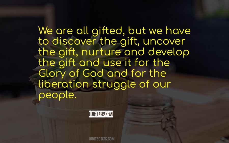 God Gifted Quotes #1704599