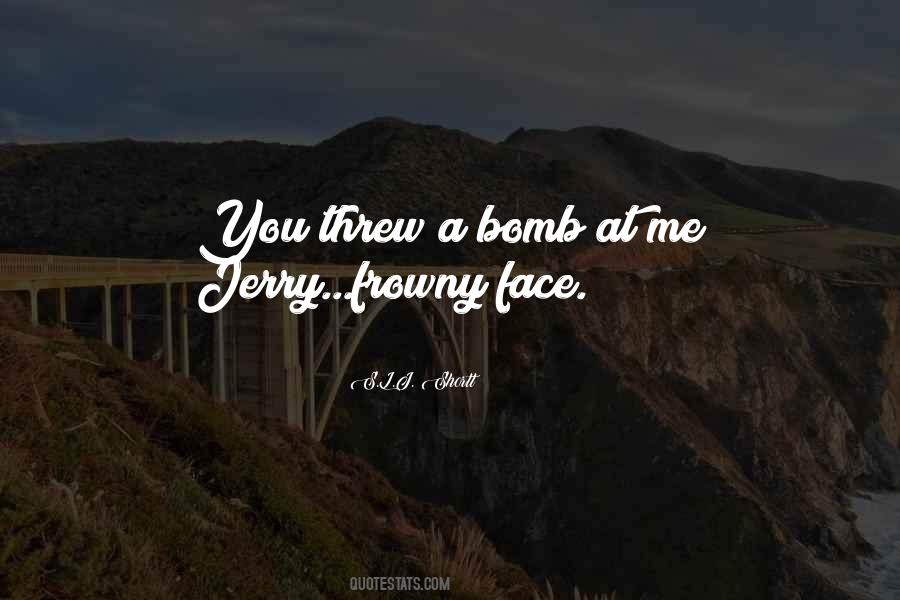 Best Jerry Quotes #614383