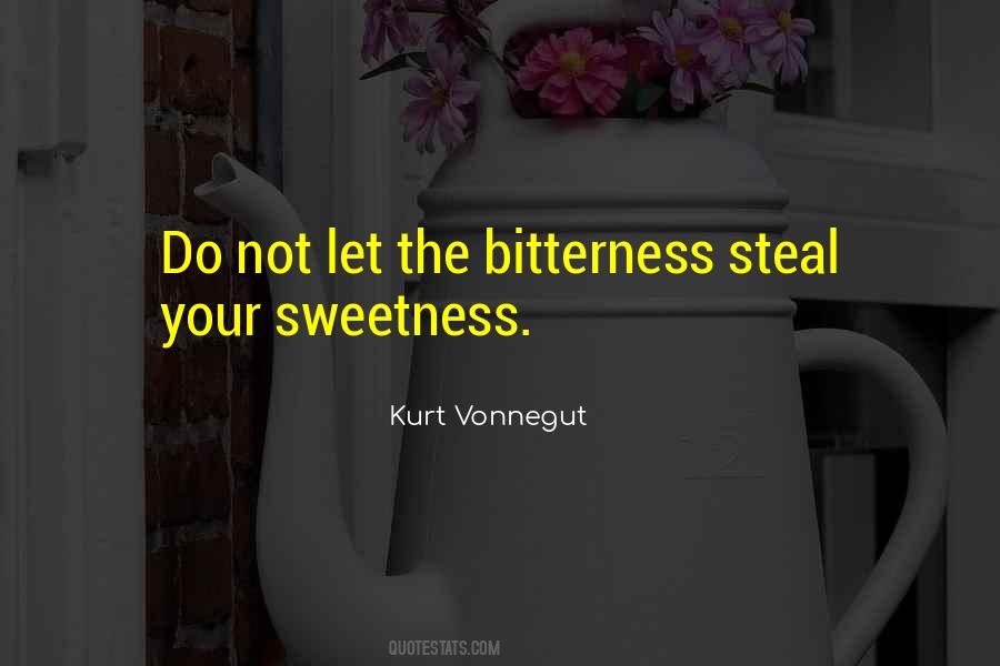 Your Sweetness Quotes #134211
