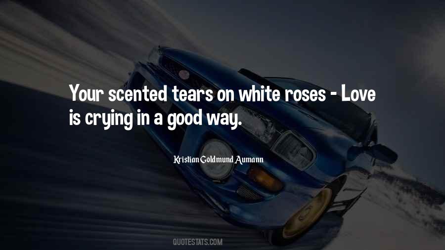 White Roses Love Quotes #1450033