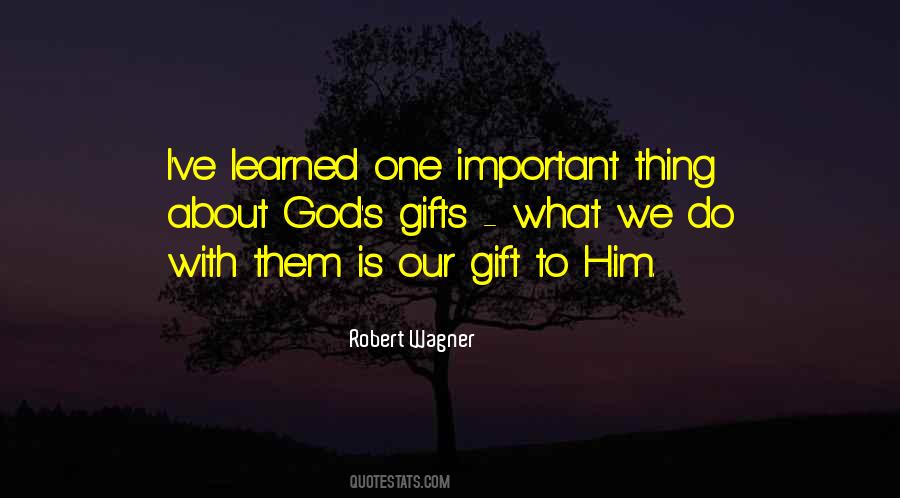 God Gifts Quotes #69866