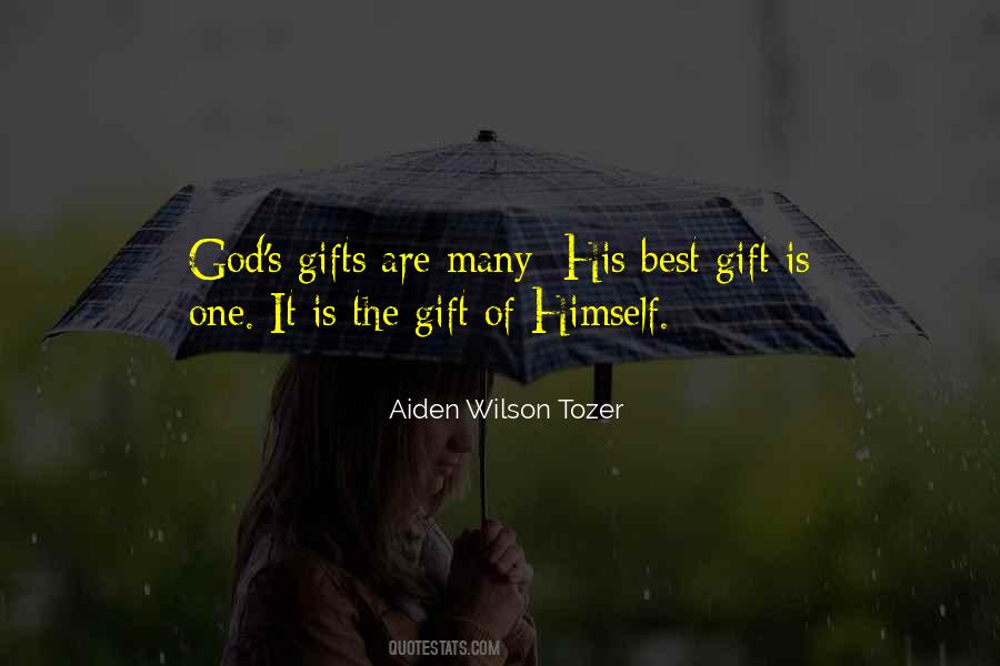 God Gifts Quotes #92746