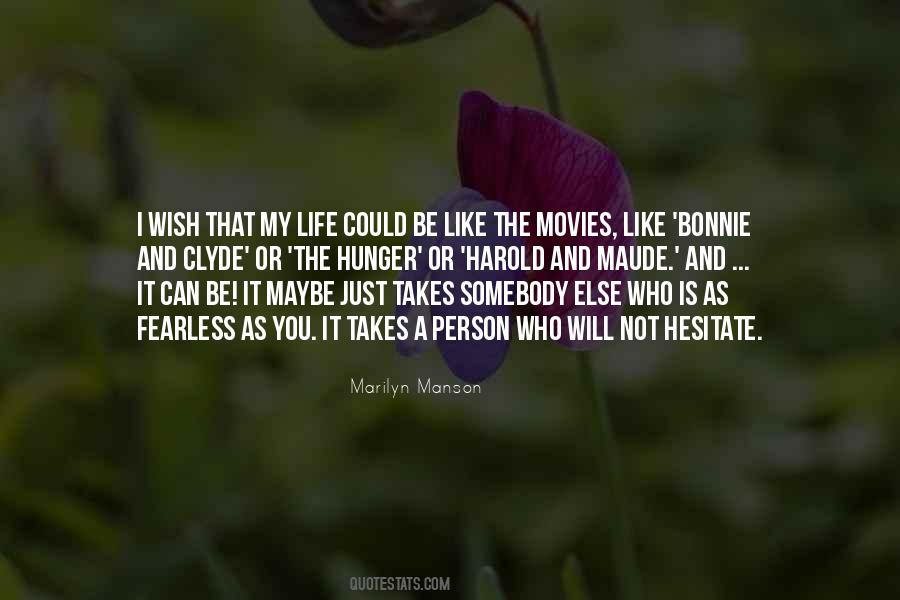 Be Fearless Like Quotes #1025604