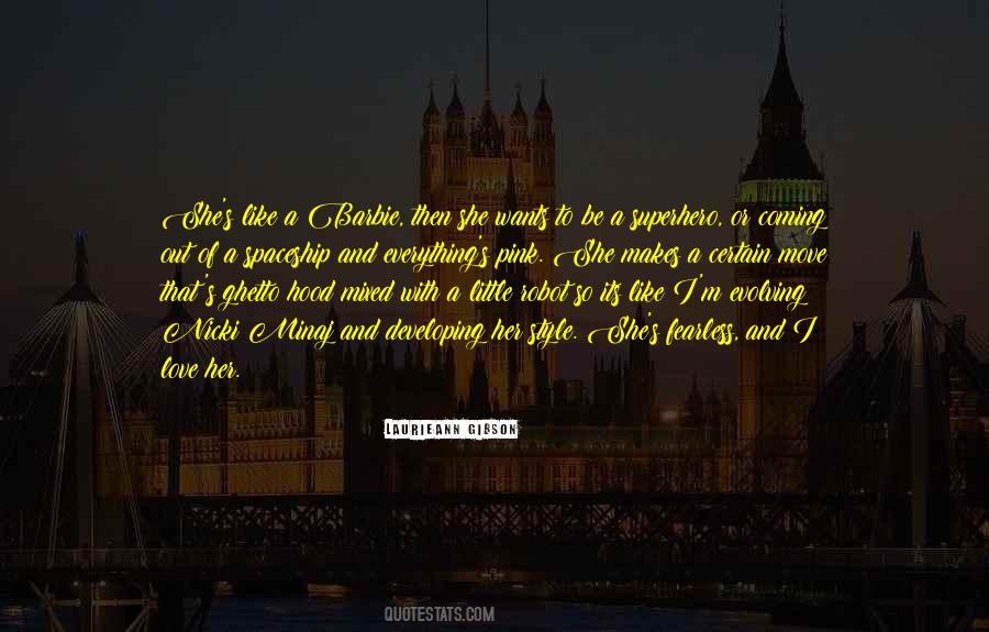 Be Fearless Like Quotes #345415