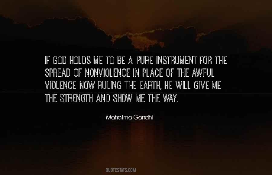 God Give Him Strength Quotes #336677