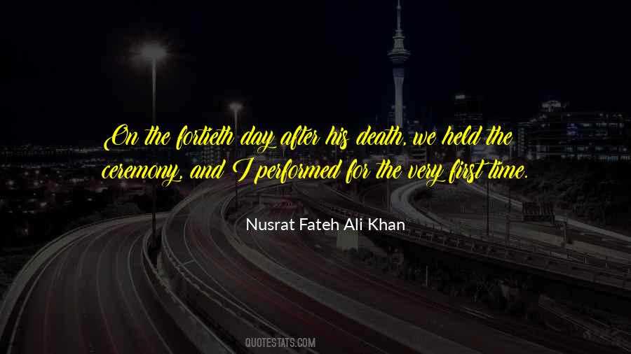 Quotes About Day After Death #1786957