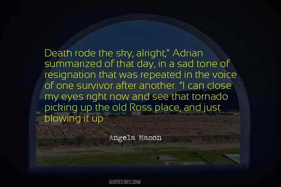 Quotes About Day After Death #302177