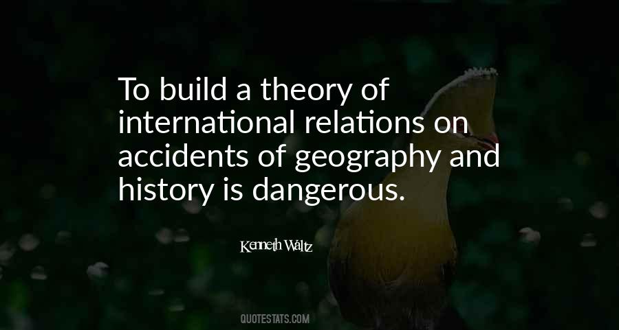 Theory Of International Relations Quotes #562476