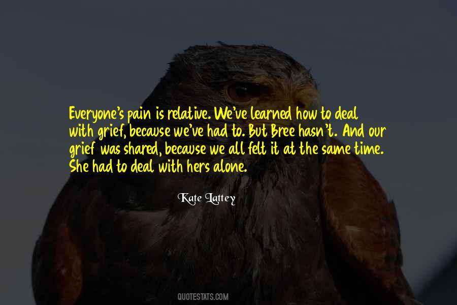 Pain Is Relative Quotes #1178033