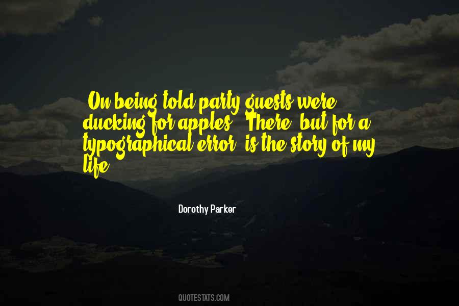 Quotes About Being The Life Of The Party #1813655