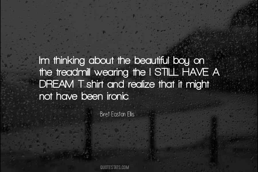 A Beautiful Dream Quotes #1204549