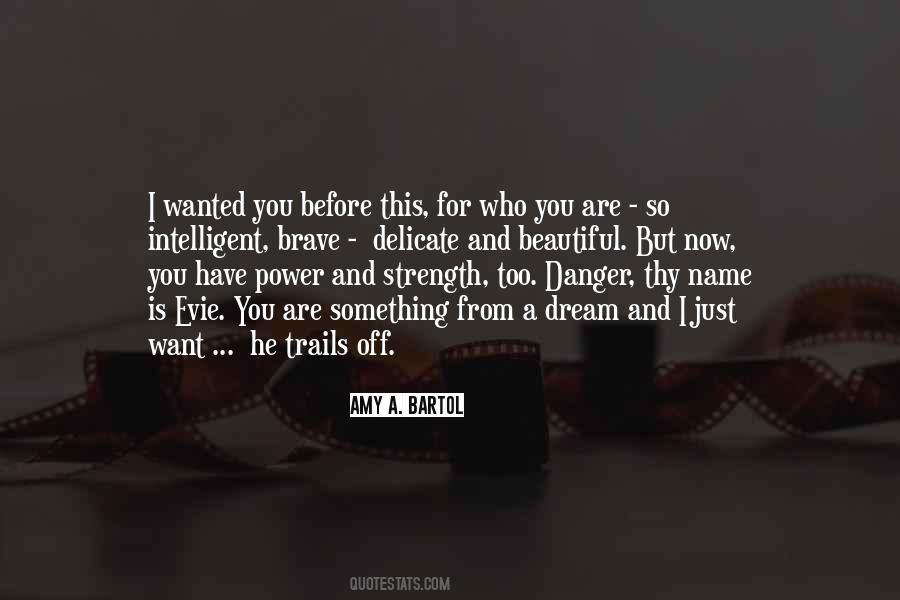 A Beautiful Dream Quotes #912125