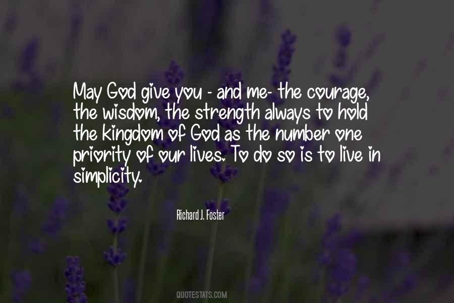 God Give Strength Quotes #706156