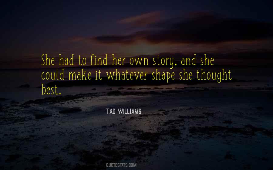 To Find Her Quotes #1745585