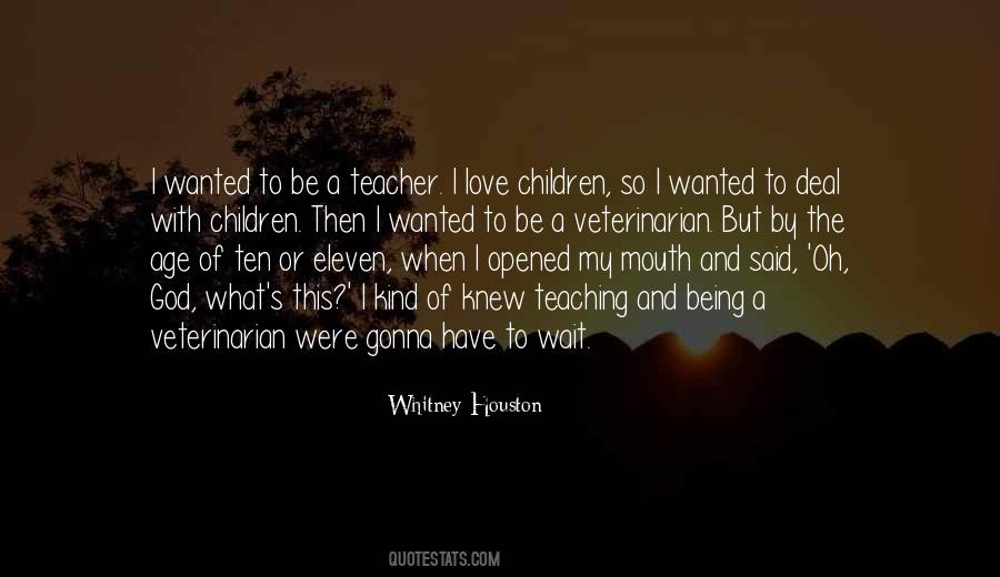 Love Teacher Quotes #1743395