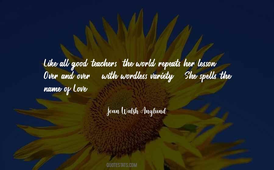 Love Teacher Quotes #370259