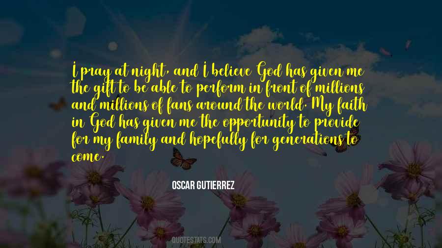 God Given Opportunity Quotes #334985