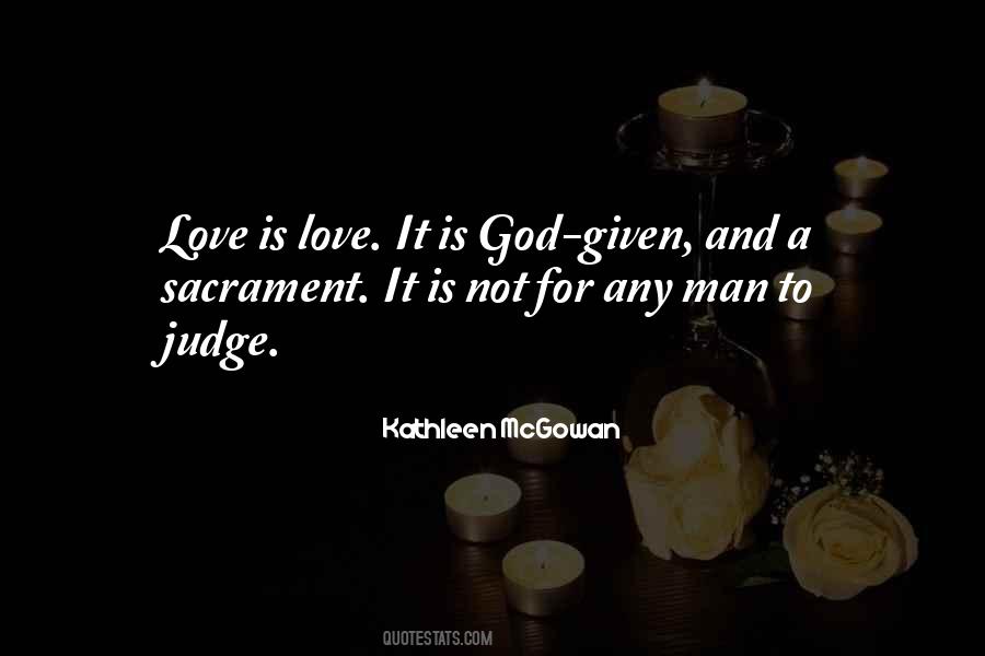 God Given Quotes #1119442