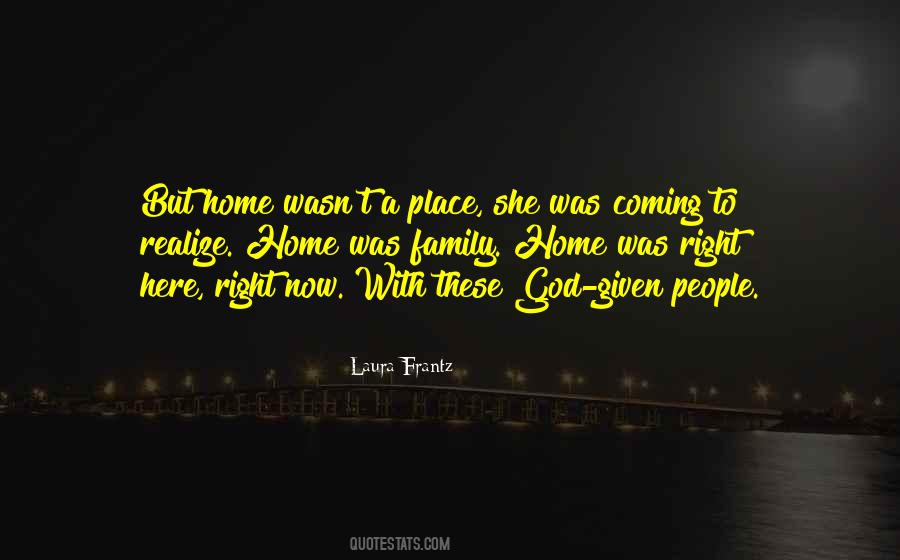 God Given Quotes #1224147