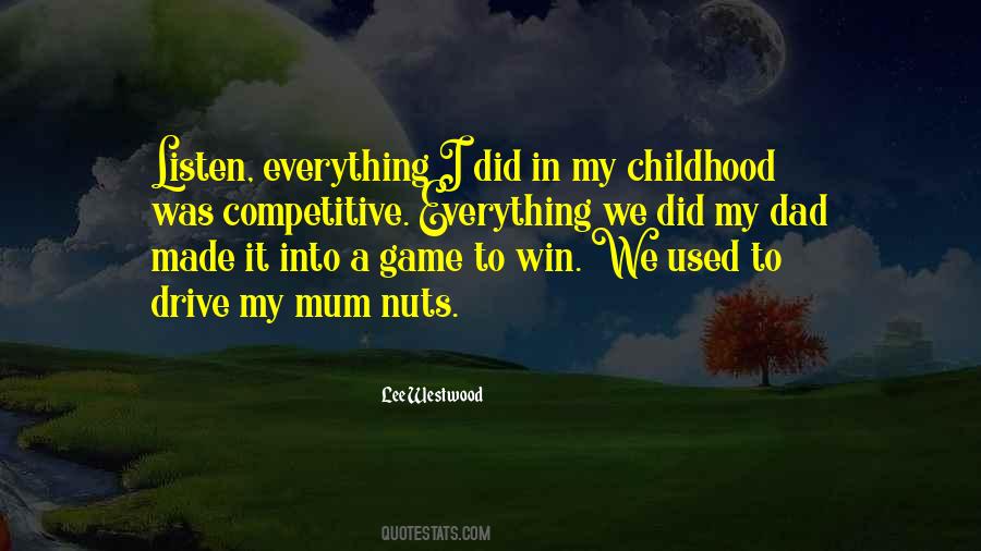 My Sister Taught Me Quotes #1482406