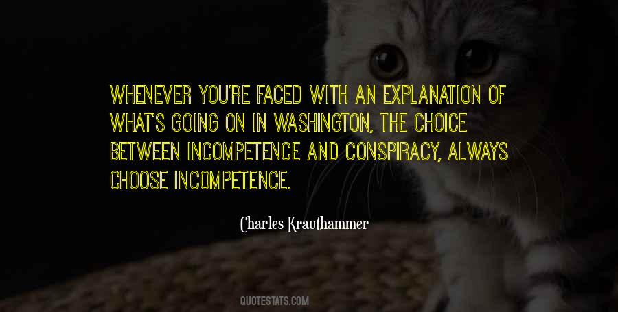 Conspiracy Incompetence Quotes #1712904