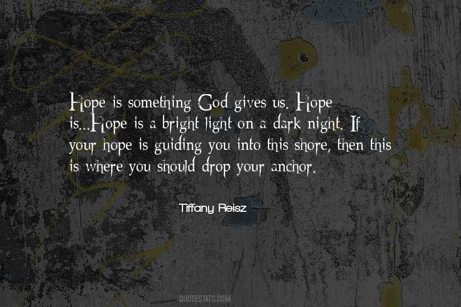 God Gives Hope Quotes #79109