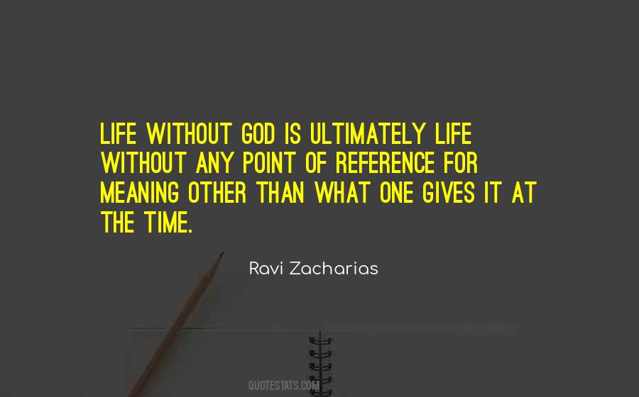 God Gives Life Quotes #337607