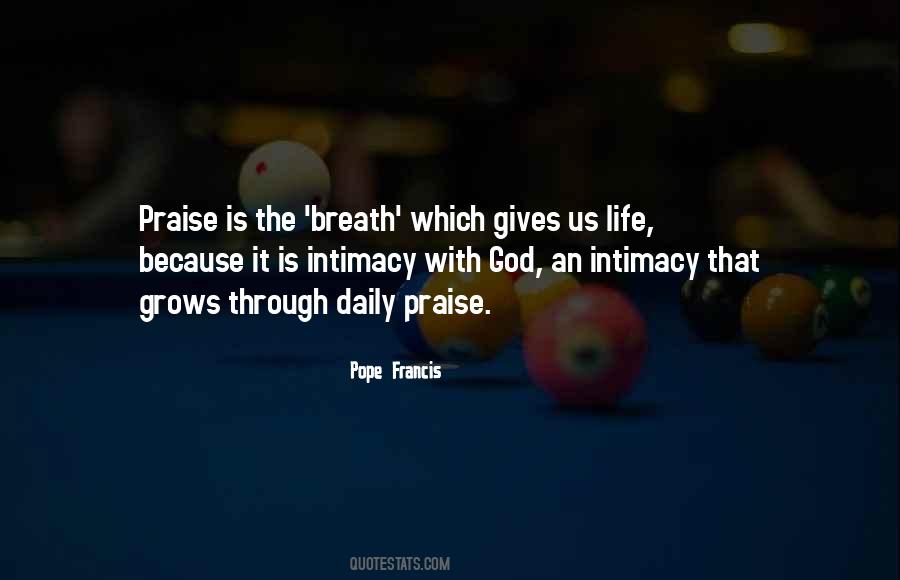 God Gives Life Quotes #447024