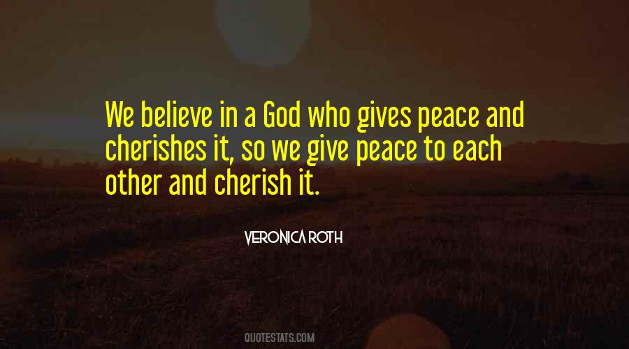 God Gives Peace Quotes #1435018