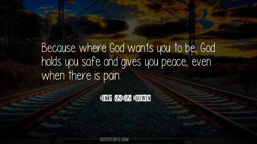 God Gives Peace Quotes #264117