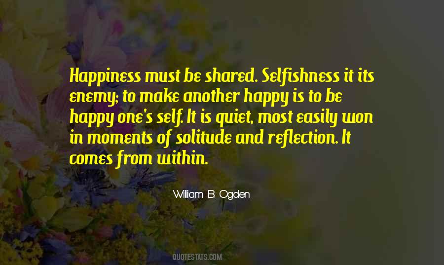 Happiness Is Best When Shared Quotes #1827052
