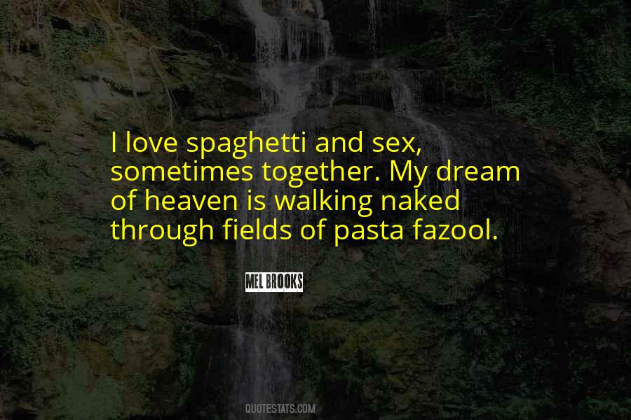 Heaven Is Quotes #1048530
