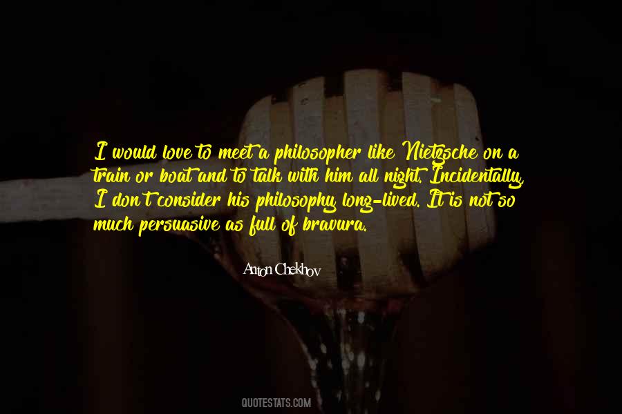 Nietzsche Philosopher Quotes #1225009