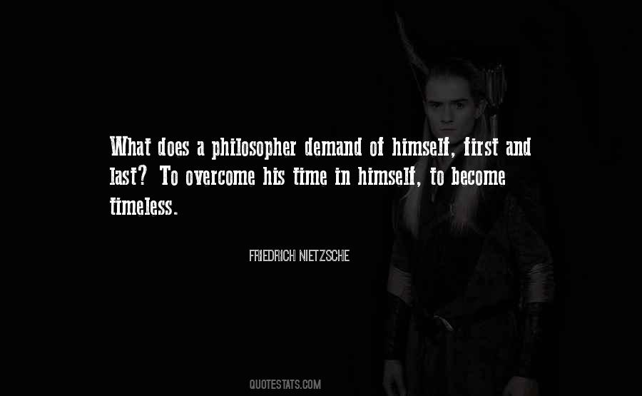 Nietzsche Philosopher Quotes #1359228