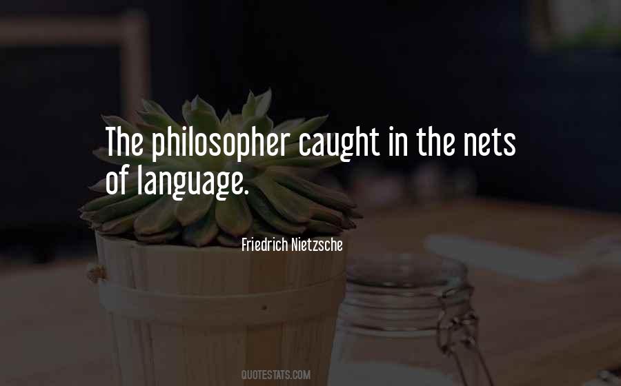 Nietzsche Philosopher Quotes #1476178