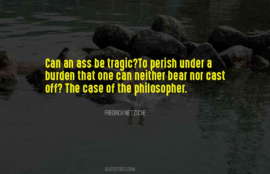 Nietzsche Philosopher Quotes #425969